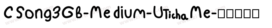 CSong3GB-Medium-U Me字体转换
